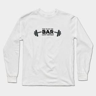 Workout Buddy Birthday Card Long Sleeve T-Shirt